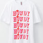 Howdy! Tee